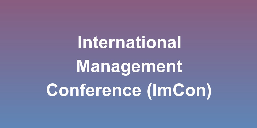 International Management Conference (ImCon)