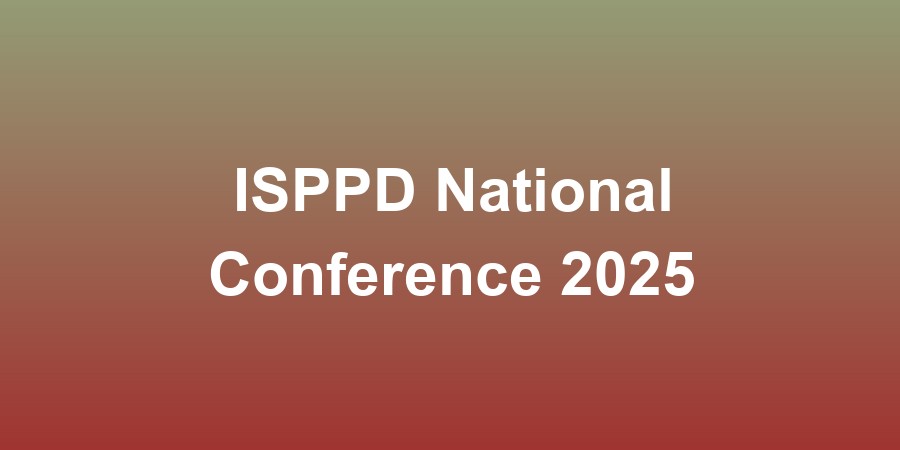 ISPPD National Conference 2025