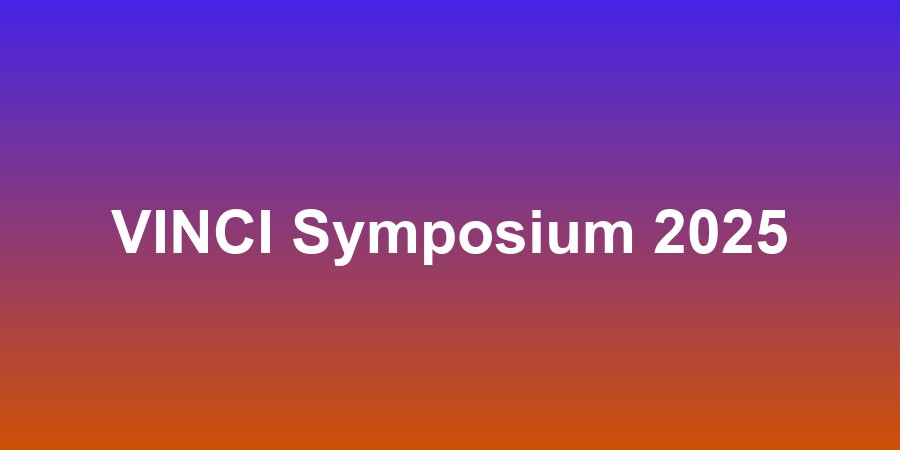 VINCI Symposium 2025