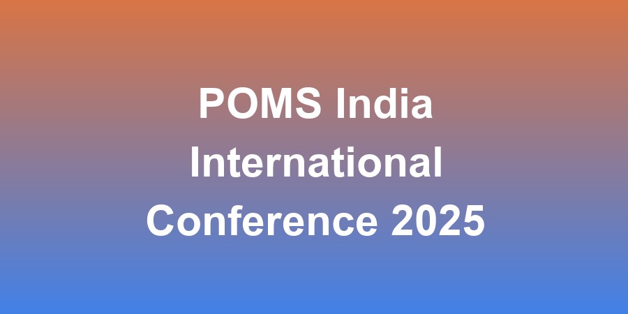 POMS India International Conference 2025