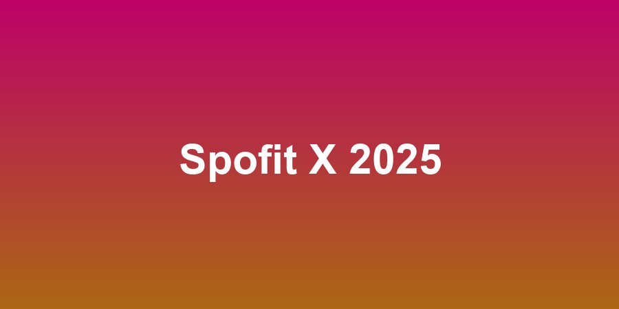 Spofit X 2025