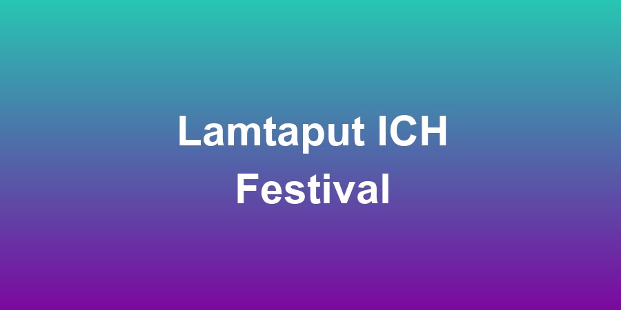Lamtaput ICH Festival