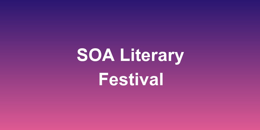 SOA Literary Festival