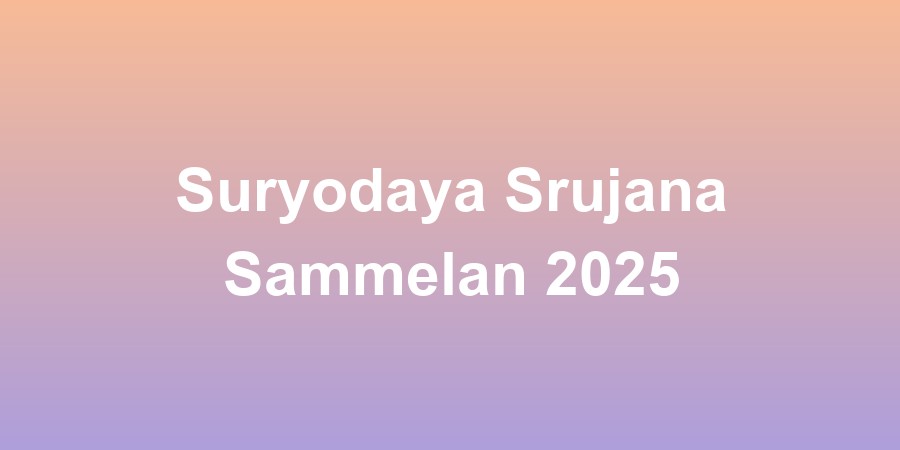 Suryodaya Srujana Sammelan 2025
