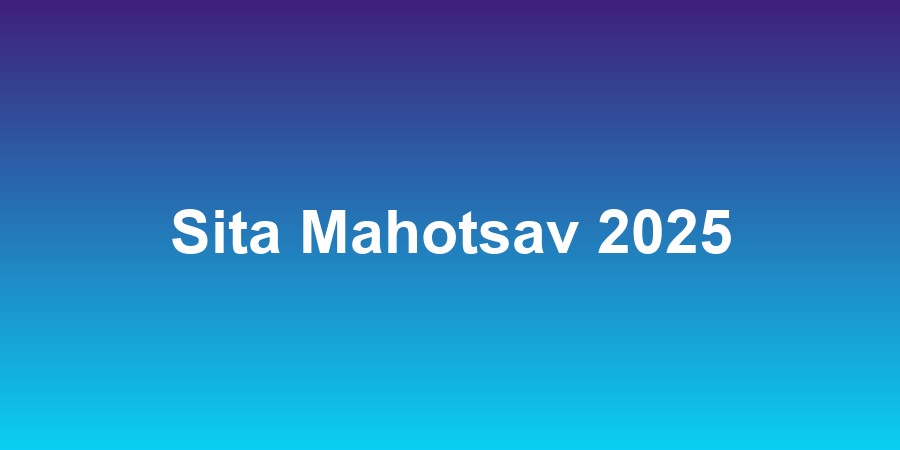 Sita Mahotsav 2025