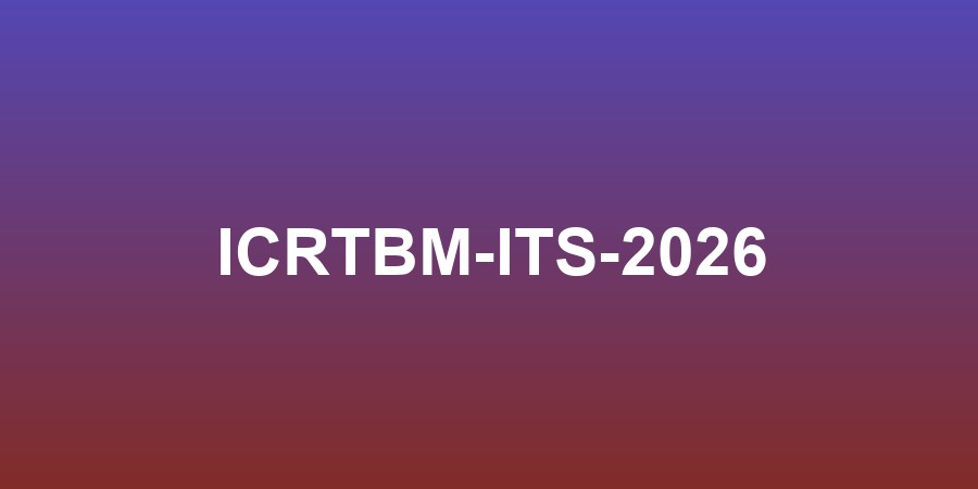 ICRTBM-ITS-2026
